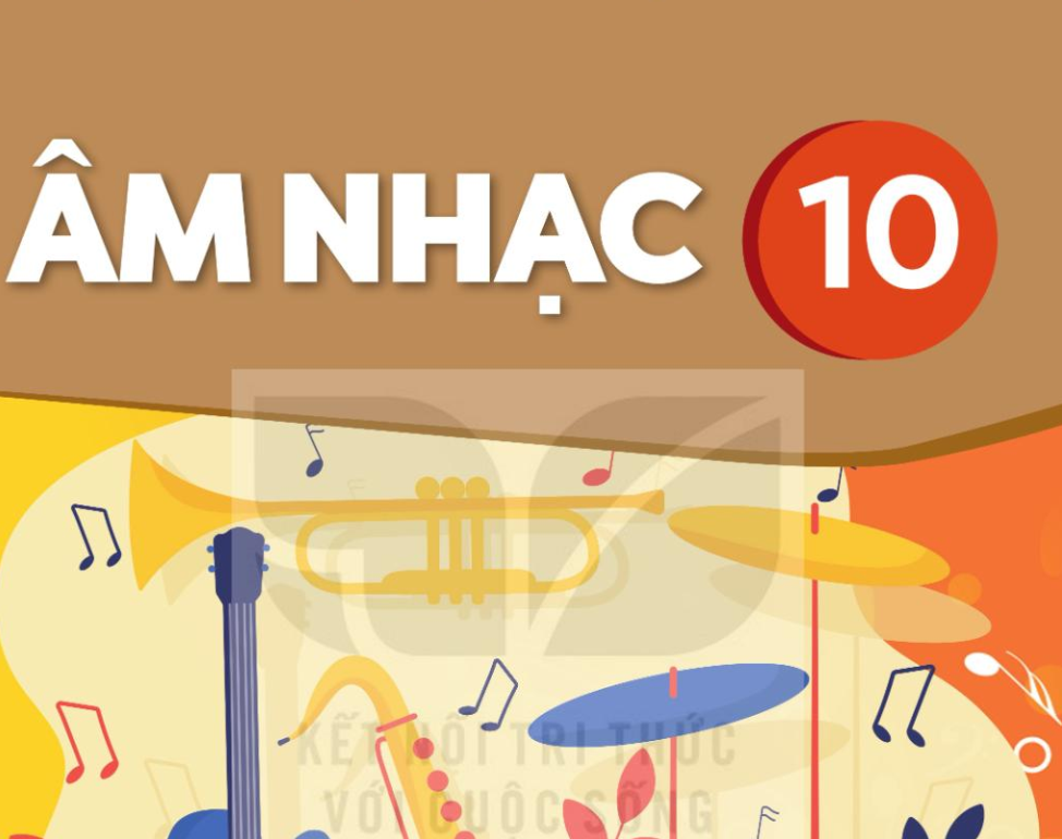 Sách Giáo Khoa Âm nhạc 10 - KNTT - PDF Miễn phí